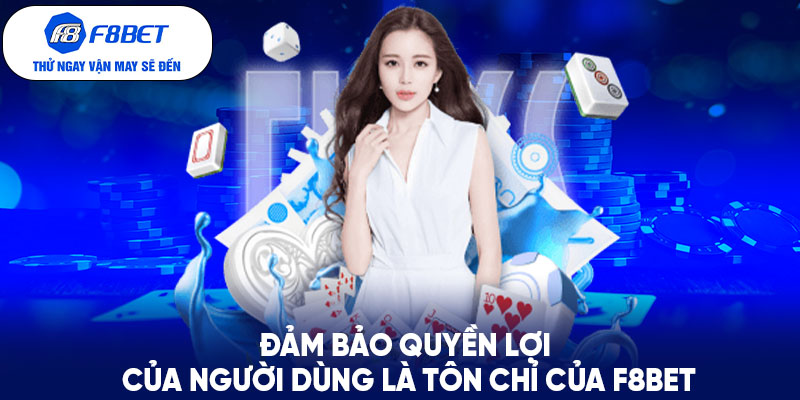 Đảm bảo quyền lợi của người dùng